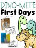 Dino-Mite First Days of School