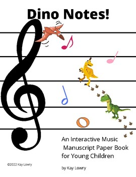 Preview of Dino Notes! An Interactive Music Paper Notebook for Young Children