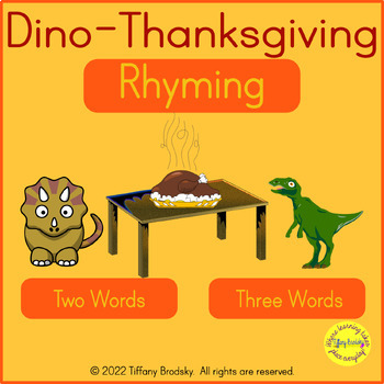 Preview of Dino-Thanksgiving Rhyming Game