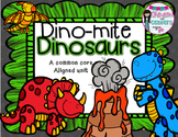 Dino-mite Dinosaurs