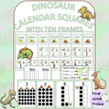 Dinosaur Calendar Squares with Ten Frames by First Grade Frolics