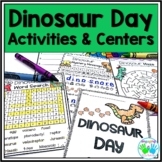 Dinosaur Day Activities and Centers 