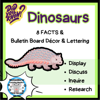 Preview of Did You Know Facts - Dinosaur - Bulletin Board Enrichment Microlearning