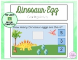 Dinosaur Egg Counting Activity for Google Classroom