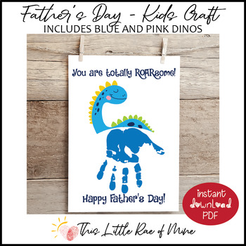 You are totally ROARsome - Dinosaur - Father's Day - Handprint Art