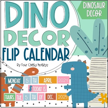 Preview of Dinosaur Flip Calendar // Cute Dinosaur Theme Classroom Decor