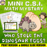Dinosaur Math CSI Mystery. Who Stole the Dinosaur Eggs? Pr