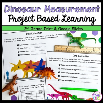 Preview of Dinosaur Measurement Project Based Learning 2nd Grade Math PBL Compare Estimate
