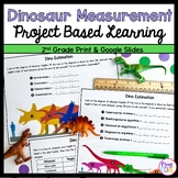 Dinosaur Measurement Project Based Learning 2nd Grade Math
