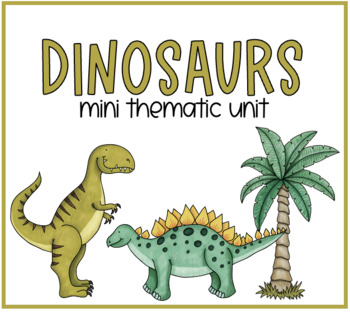 Preview of Dinosaur Mini Thematic Unit