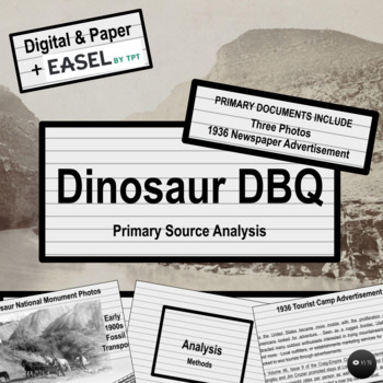 Preview of Dinosaur National Monument DBQ Primary Source Analysis