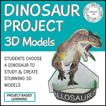 Preview of Dinosaur Research Project - 3D Models - PBL