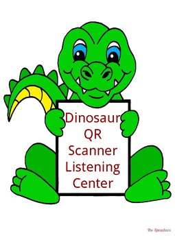 Preview of Dinosaur QR Listening Center