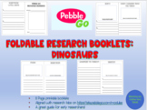 Dinosaur Research Foldable Booklet - Use with PebbleGo