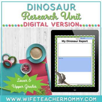 Preview of Dinosaur Research Unit | Lower and Upper Grades (Digital Version)