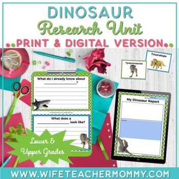 Preview of Dinosaur Research Unit | Lower and Upper Grades (Digital and Print Versions)