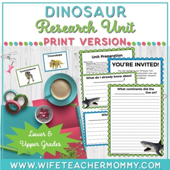 Preview of Dinosaur Research Unit | Lower and Upper Grades (Print Version)