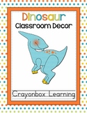 Dinosaur Theme Classroom Decor - with editable files
