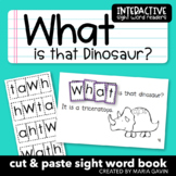 Kindergarten Dinosaur Sight Word Book "WHAT is that Dinosa