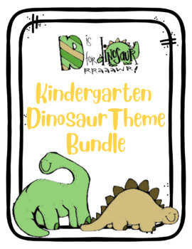Preview of Kindergarten Dinosaur Theme BUNDLE