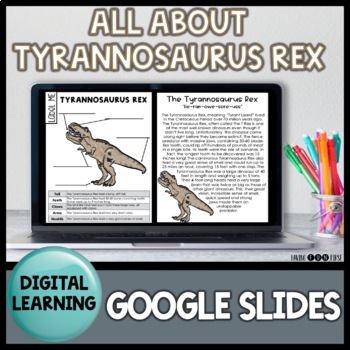 Preview of Tyrannosaurus Rex Dinosaur Activities  | Google Classroom | Distance Learning