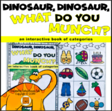 Dinosaur What Do You Munch Interactive Book of Categories