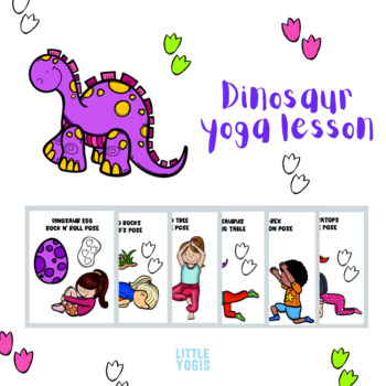 Dinosaur Yoga Lesson By Little Yogis Yoga And Mindfulness For Kids