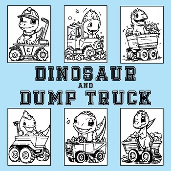 Preview of Dinosaur and Dump Truck coloring book for Kids and Adults to Enjoy!