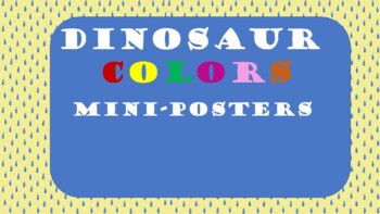 Preview of Dinosaur color mini posters