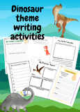 Dinosaur theme writing activities