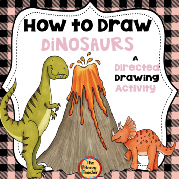 Preview of Dinosaurs A How to Draw Directed Drawing Activity | Writing