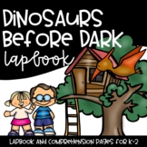 Dinosaurs Before Dark Magic Treehouse Lapbook and Comprehe