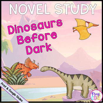 Preview of Dinosaurs Before Dark Novel Study Reading Comprehension