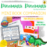 Dinosaurs Dinosaurs Mini Book Companion for Speech Therapy