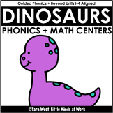 Dinosaurs Phonics and Math Centers