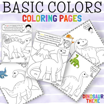 Preview of Dinosaurs Theme | Basic Colors | Coloring Pages | Printable Outlines worksheets
