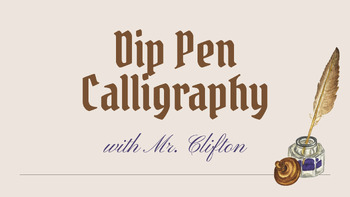 Preview of Dip Pen Intro Lesson