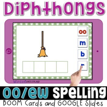 Preview of Diphthong EW OO Word Building - Word Mapping Google + Boom Digital Resource