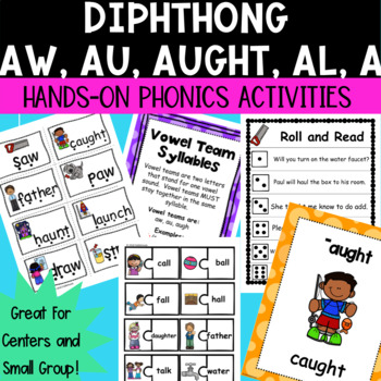 Preview of Diphthong Vowel Teams aw au aught al Phonics Centers and Small Group Activities