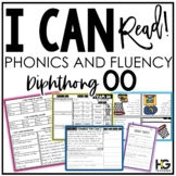 Diphthong oo Phonics, Fluency, Reading Comprehension | I C