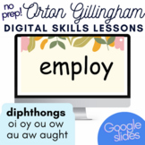 Orton Gillingham Digital Lessons oi oy ou ow au aw aught