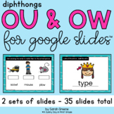 Diphthongs OU & OW for Google Slides™