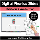 Diphthongs and OO Phonics Slides | Google Slides Phonics D