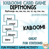 Dipthongs Vowel Digraph | KABOOM Card Game | 1st and 2nd Grade