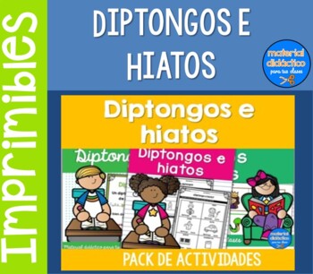 Preview of Diptongos e hiatos, actividades de lenguaje-Sapnish diphthongs and hiatuses