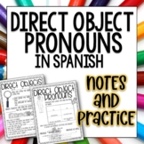 Direct Object Pronouns Spanish Guided Notes and Worksheets