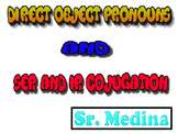 Direct Objects Vs. Direct Object Pronouns /Realidades 2