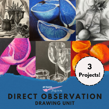 Preview of Direct Observation Drawing Unit - High School Art