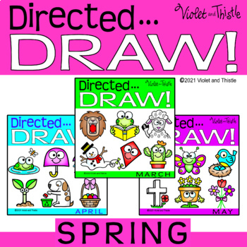 Preview of Directed Drawing BUNDLE Spring March April May Writing How to Draw Step by Step