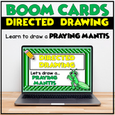 Directed Drawing Boom Cards | How to Draw a Praying Mantis